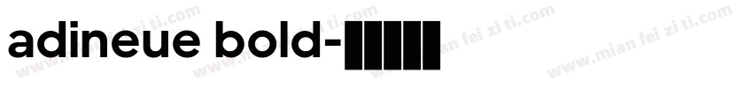 adineue bold字体转换
